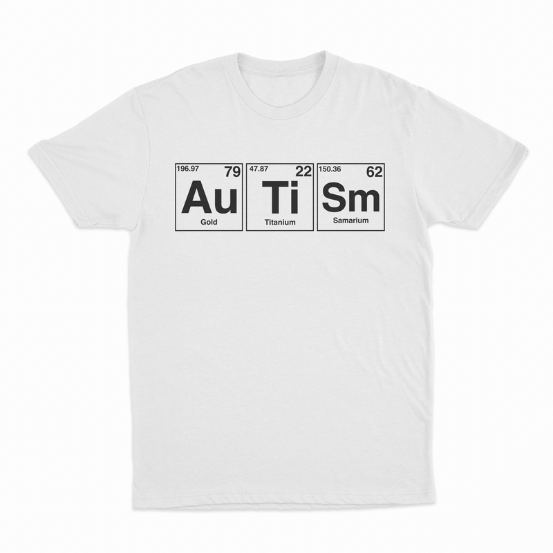 The Autism Periodic Table T-Shirt is a white shirt featuring "Autism" spelled with element symbols—Au, Ti, Sm—and their atomic numbers and weights. A clever shirt for science lovers or anyone who enjoys funny shirts.
