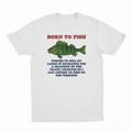 Born To Fish T-Shirt