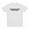 Circumcision Survivor T-Shirt