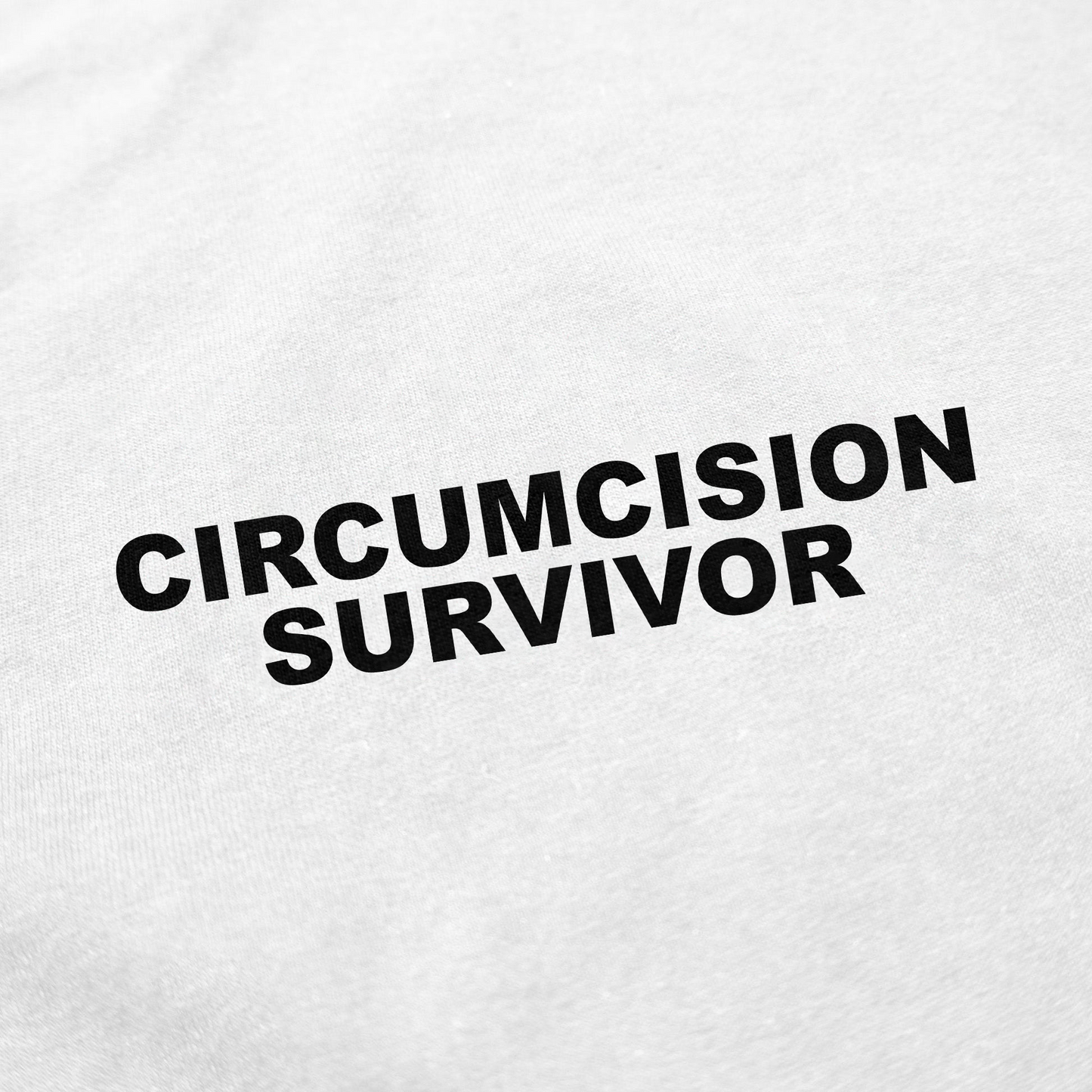 Circumcision Survivor T-Shirt