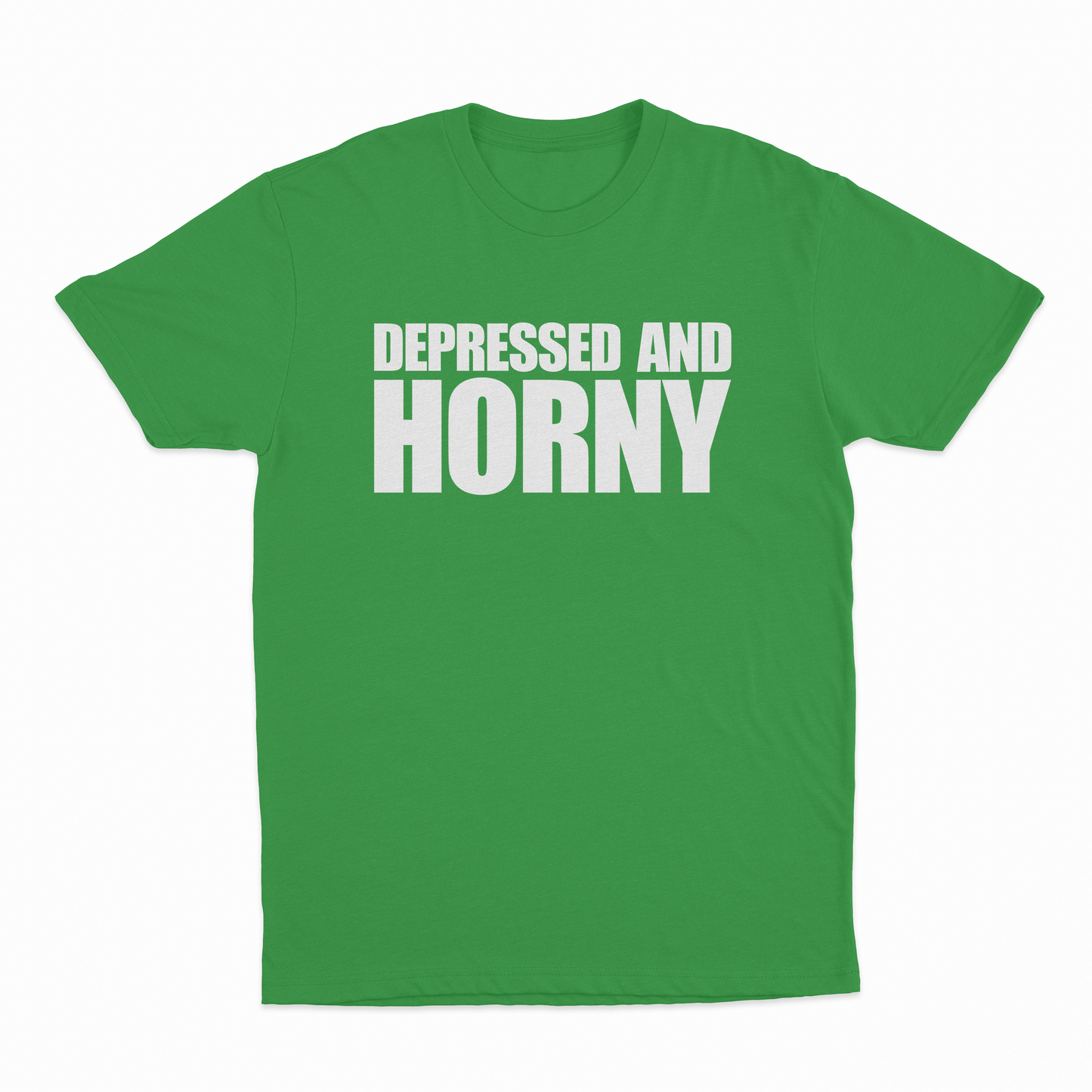 Depressed And Horny T-Shirt