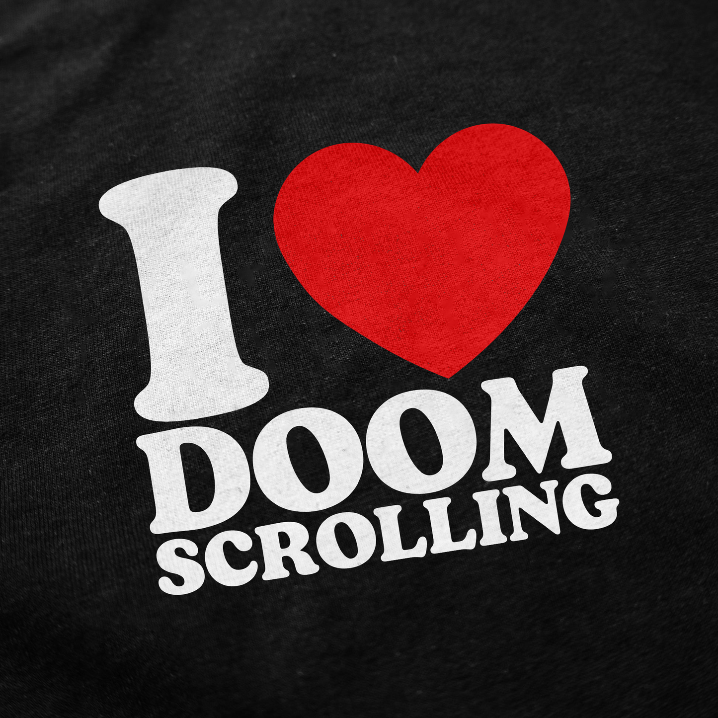 I Heart Doom Scrolling T-Shirt