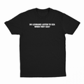 Do Lesbians Listen To SZA When They SZA T-Shirt