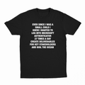Ever Since I Was A Small Child I Knew I Wanted To Log Into Microsoft Authenticator 27 Times A Day, Create Deliverables For Key Stakeholders, And Boil The Ocean T-Shirt