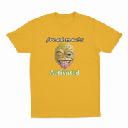 𝓯𝓻𝓮𝓪𝓴 𝓶𝓸𝓭𝓮 Activated T-Shirt