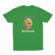 𝓯𝓻𝓮𝓪𝓴 𝓶𝓸𝓭𝓮 Activated T-Shirt