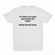 Friday Blackout T-Shirt