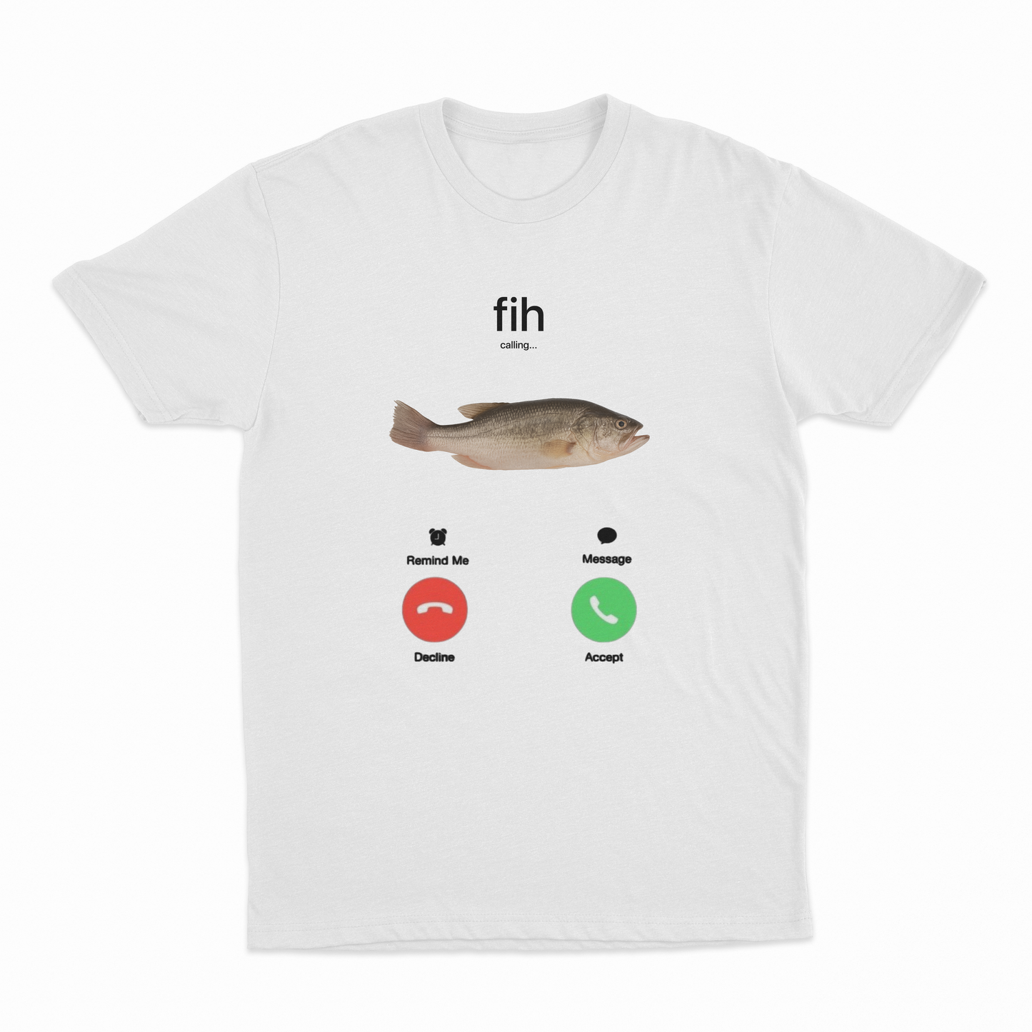 Fih Phone Call T-Shirt