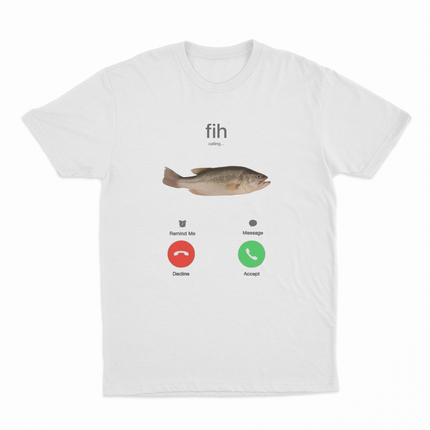 Fih Phone Call T-Shirt