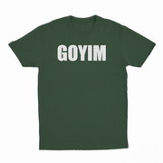 Goyim T-Shirt