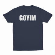 Goyim T-Shirt