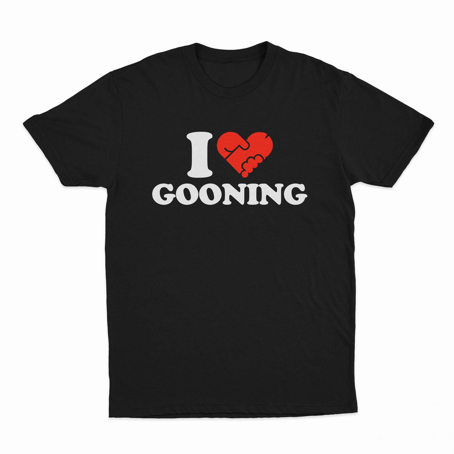 Black t-shirt with 'I ❤️ GOONING' text design on a white background