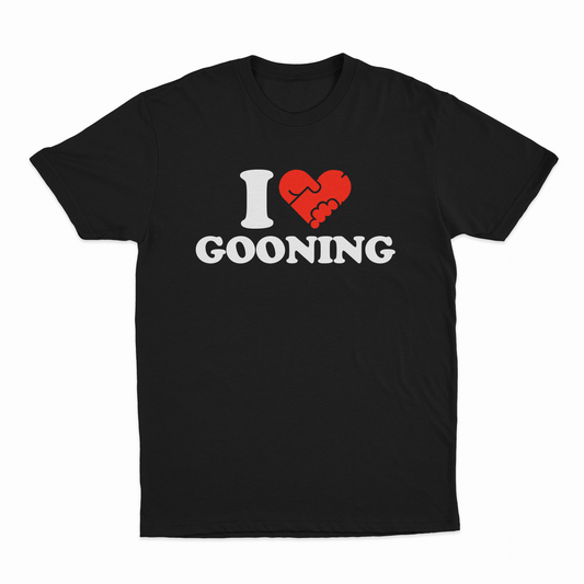 Black t-shirt with 'I ❤️ GOONING' text design on a white background