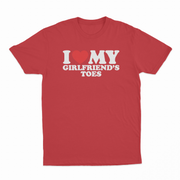 I Heart My Girlfriend's Toes T-Shirt