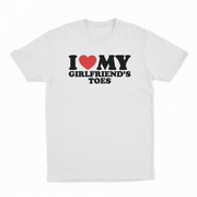 I Heart My Girlfriend's Toes T-Shirt
