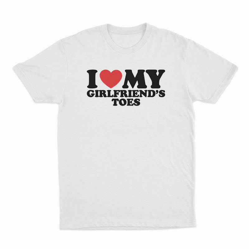 I Heart My Girlfriend's Toes T-Shirt