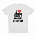 I Heart Matcha, Clairo & Feminist Literature T-Shirt