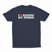 I Heart Riding My Horse T-Shirt