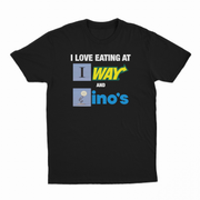 I Love Eating At Subway And Dominos T-Shirt