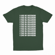 I Love My Boyfriend T-Shirt