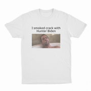 The I Smoked Crack With Hunter Biden T-Shirt features a photo of a man reclining in a bathtub with the text "I smoked crack with Hunter Biden" above the image—an edgy addition to your collection.