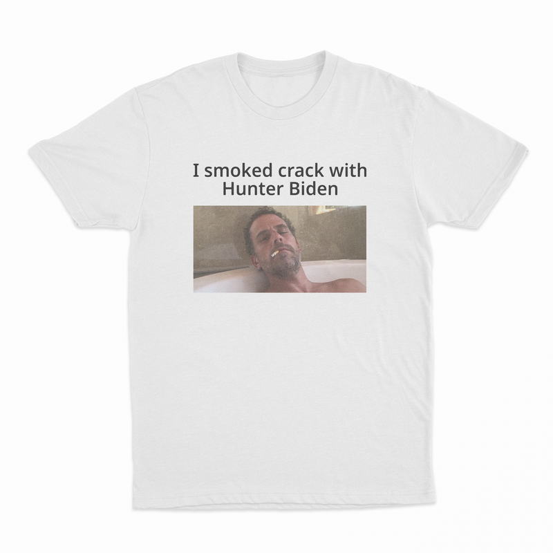 The I Smoked Crack With Hunter Biden T-Shirt features a photo of a man reclining in a bathtub with the text "I smoked crack with Hunter Biden" above the image—an edgy addition to your collection.