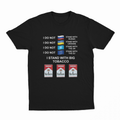 I Stand With Big Tobacco T-Shirt