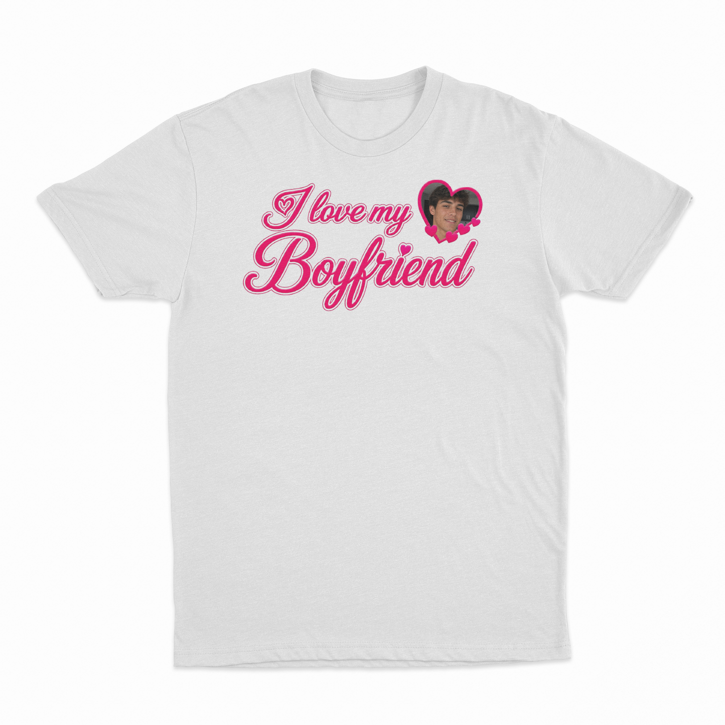 I Love My Boyfriend Custom T-Shirt