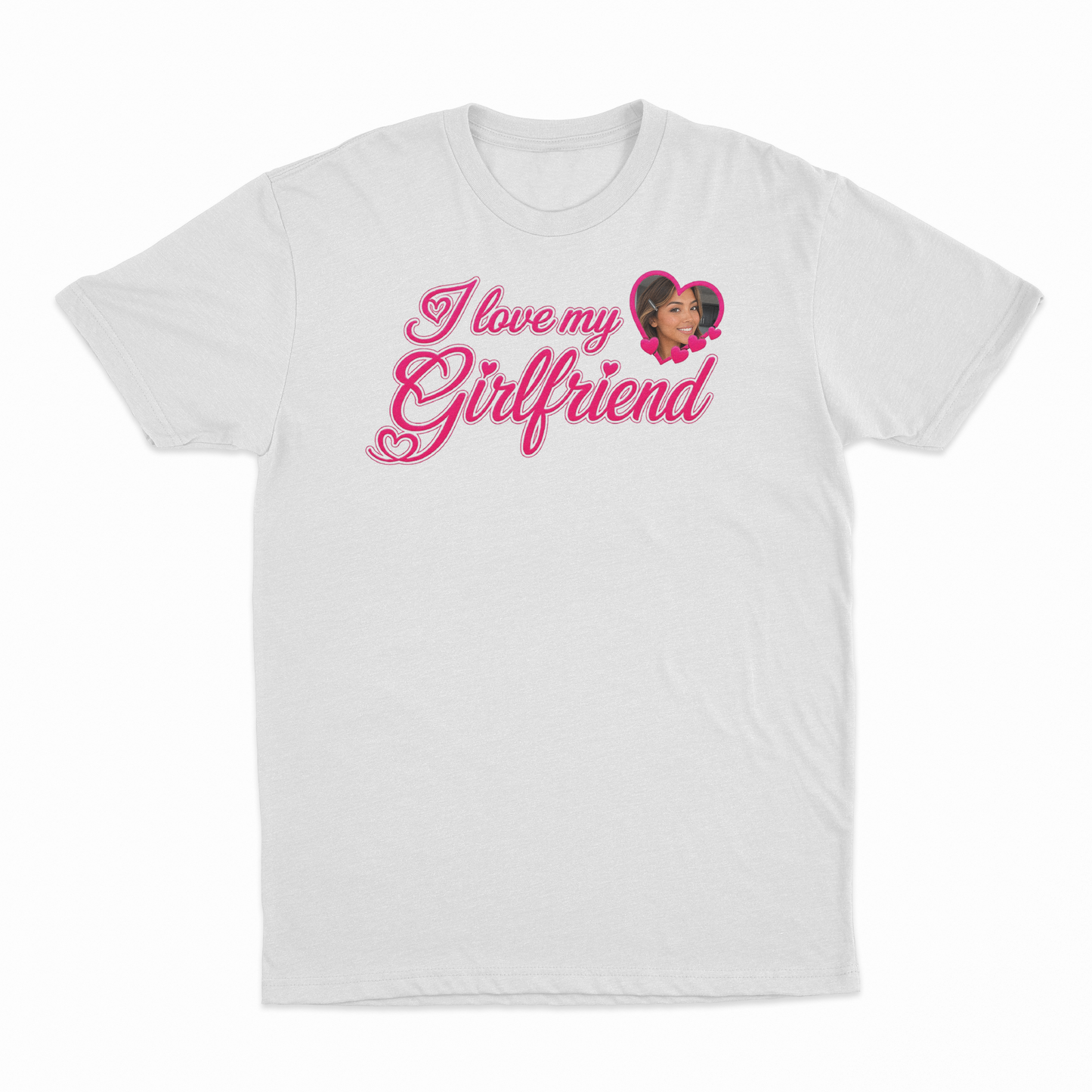 I Love My Girlfriend Custom T-Shirt