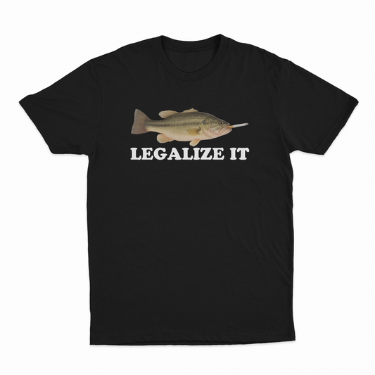 Legalize It T-Shirt