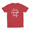 Live Laugh Larp T-Shirt