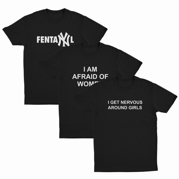 The Staple 3–Pack features three black "Illegal Shirts" with bold white text: FentaNYl (Yankees-style font), I Am Afraid Of Women, and I Get Nervous Around Girls.