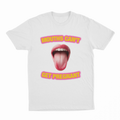 Mouths Can't Get Pregnant T-Shirt