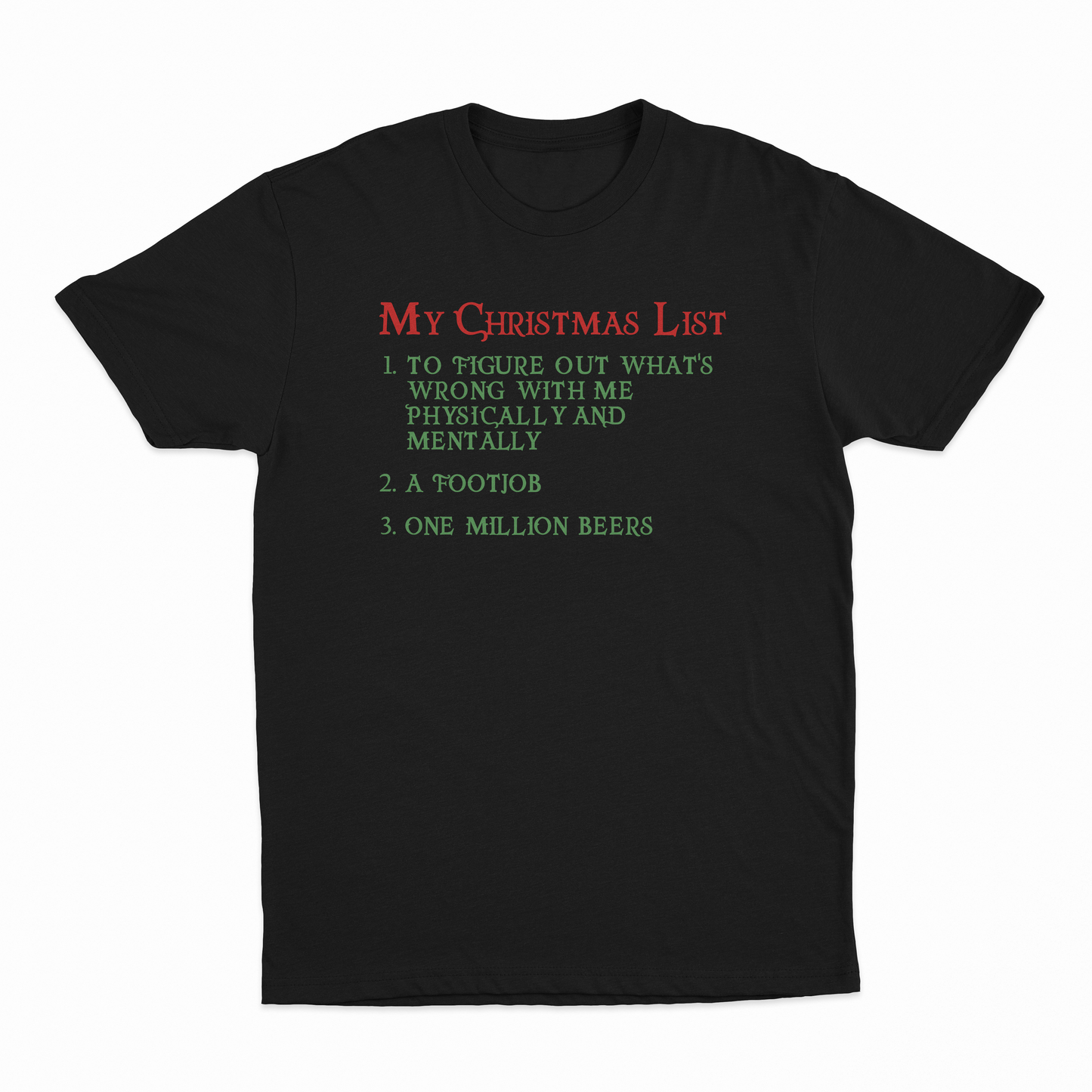 My Christmas List T-Shirt