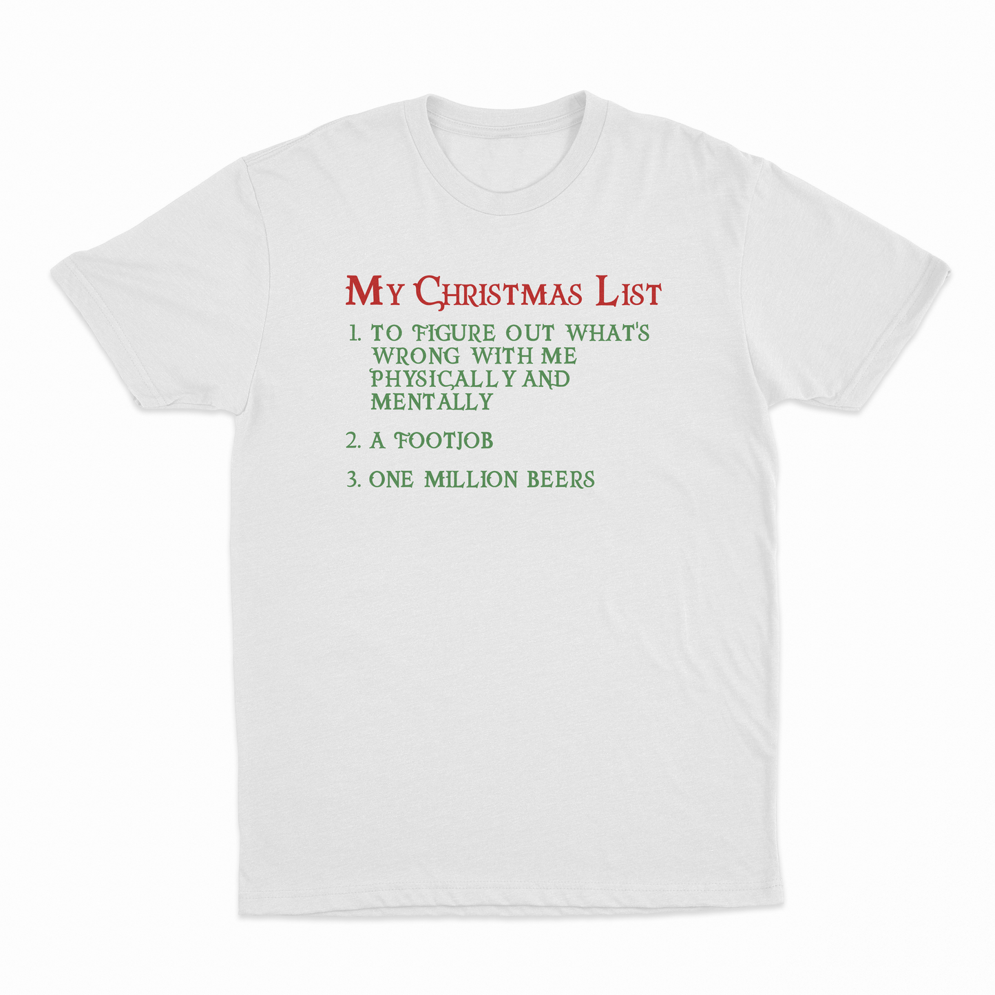 My Christmas List T-Shirt
