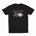 My Pronouns Are All/In T-Shirt