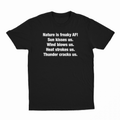 Nature Is Freaky AF T-Shirt