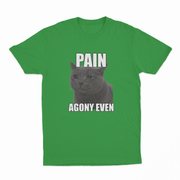 Pain Agony Even T-Shirt