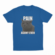 Pain Agony Even T-Shirt