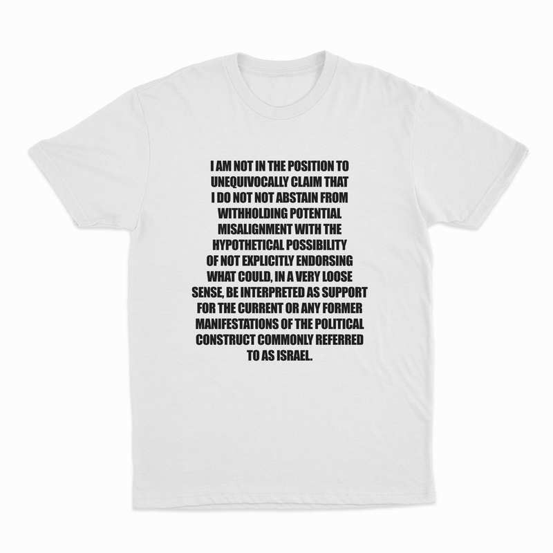 I Am Not In The Position T-Shirt