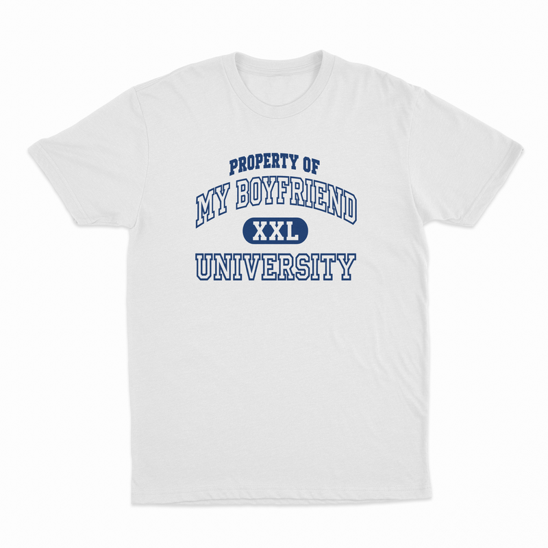 Property Of My Boyfriend University T-Shirt