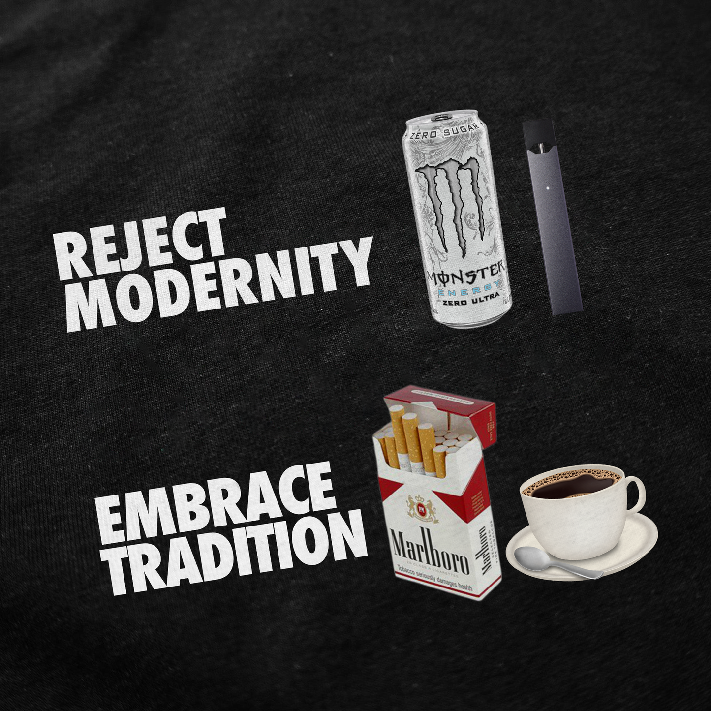 Reject Modernity Embrace Tradition T-Shirt