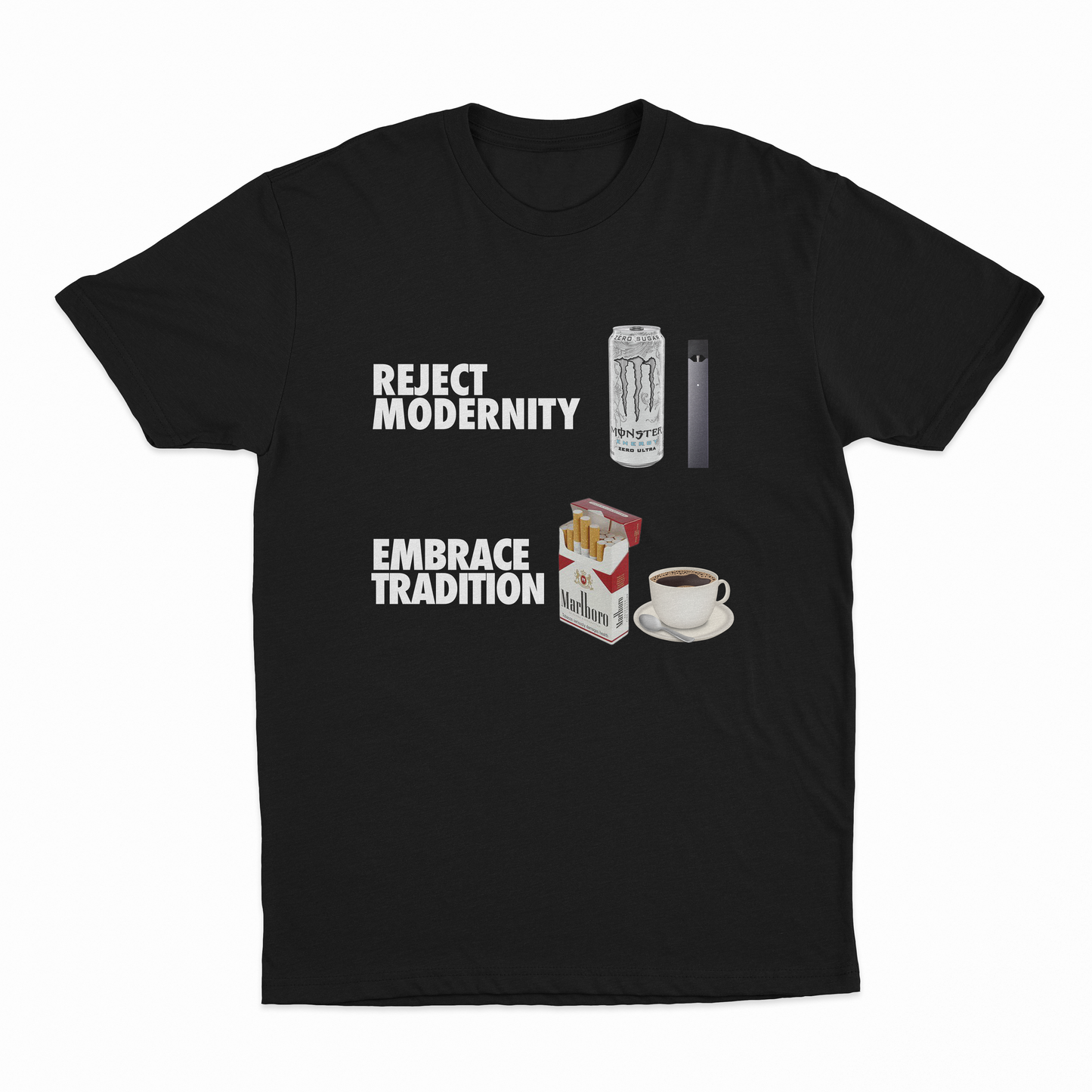 Reject Modernity Embrace Tradition T-Shirt