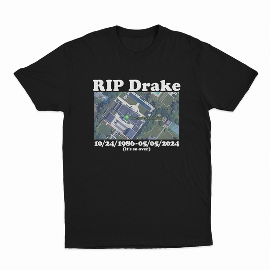 RIP Drake (Owned By Kendrick) T-Shirt