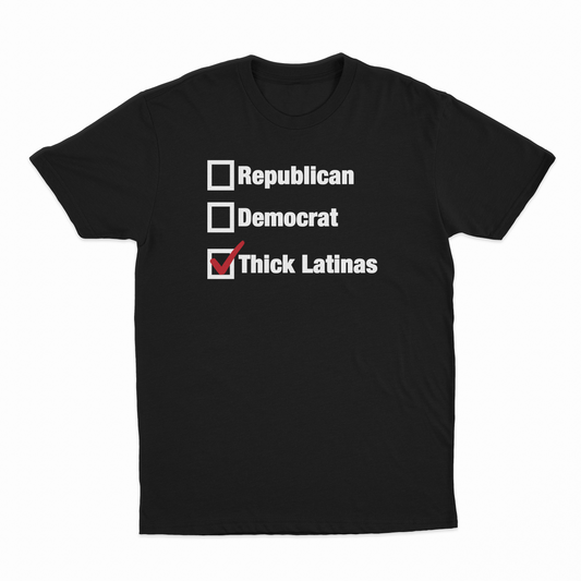 Republican Democrat Thick Latinas Checklist T-Shirt