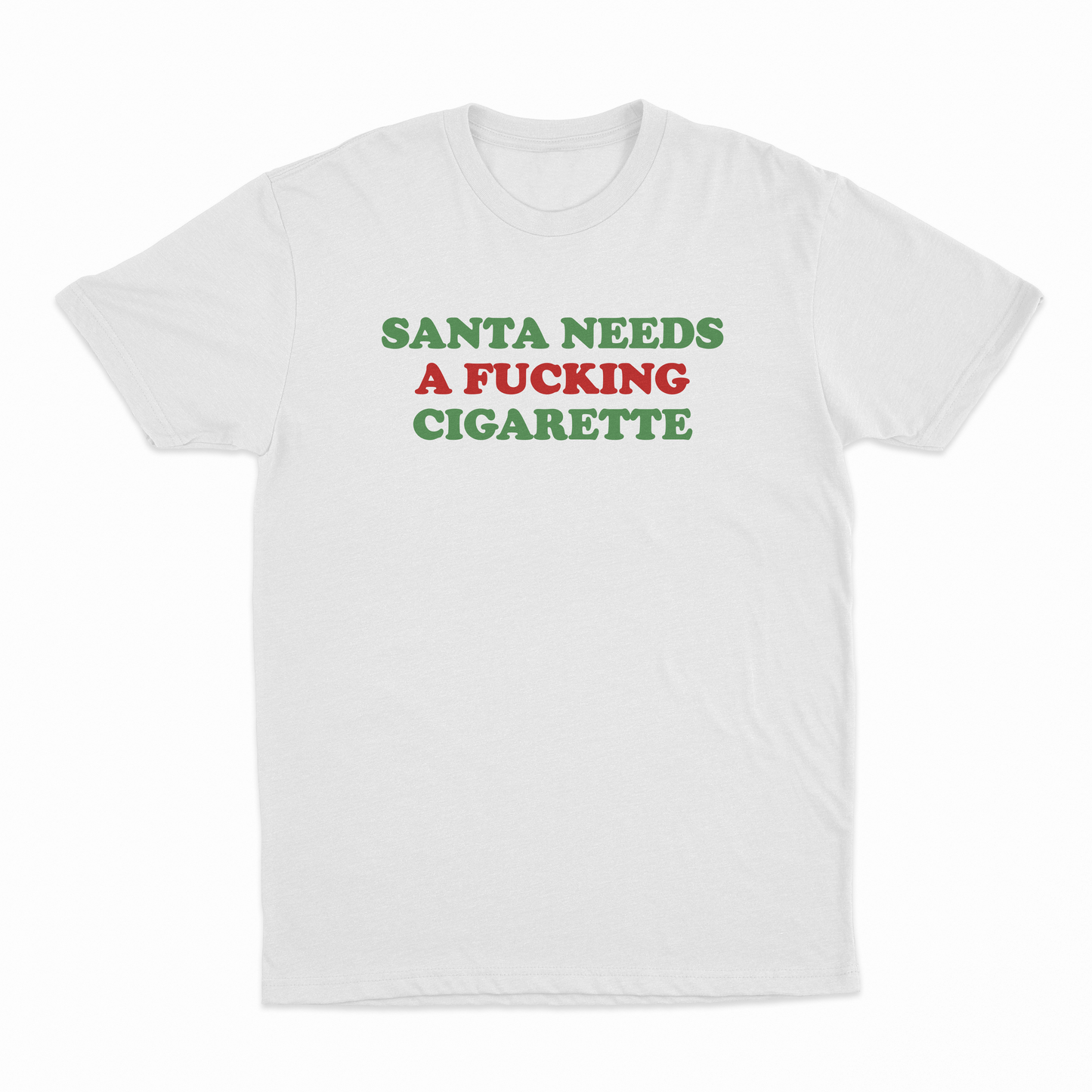 Santa Needs A Fucking Cigarette T-Shirt