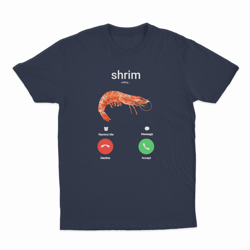 Shrim Phone Call T-Shirt
