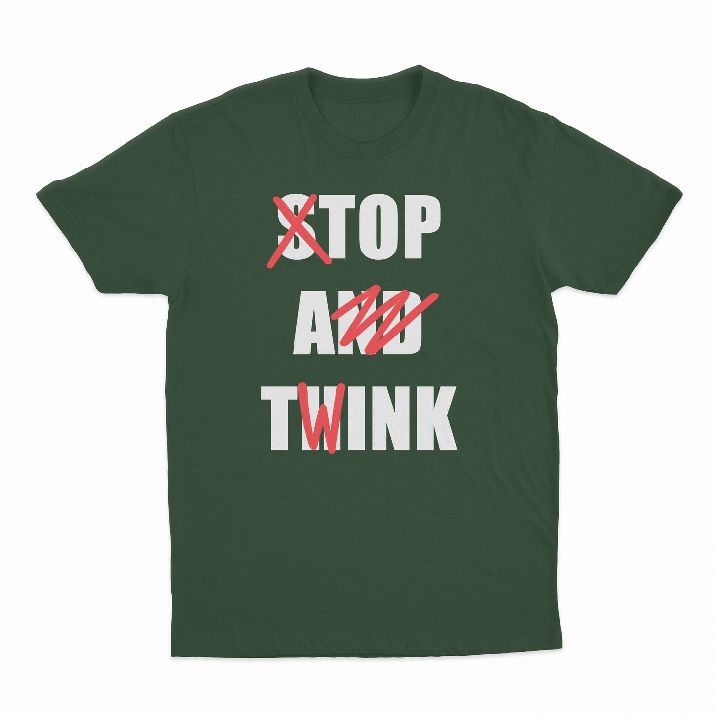 Stop And Think (Top A Twink) T-Shirt