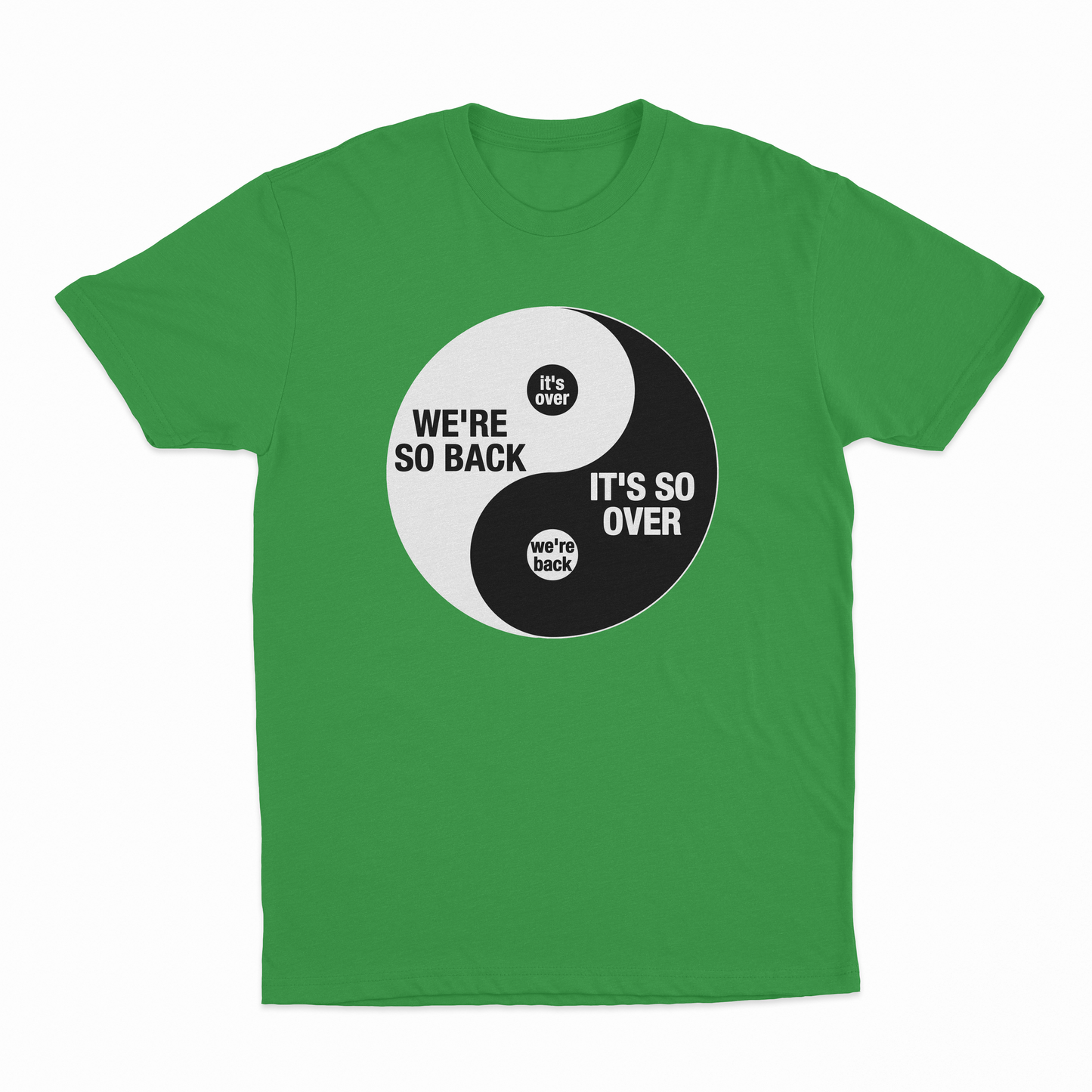 We're So Back It's So Over Ying And Yang T-Shirt