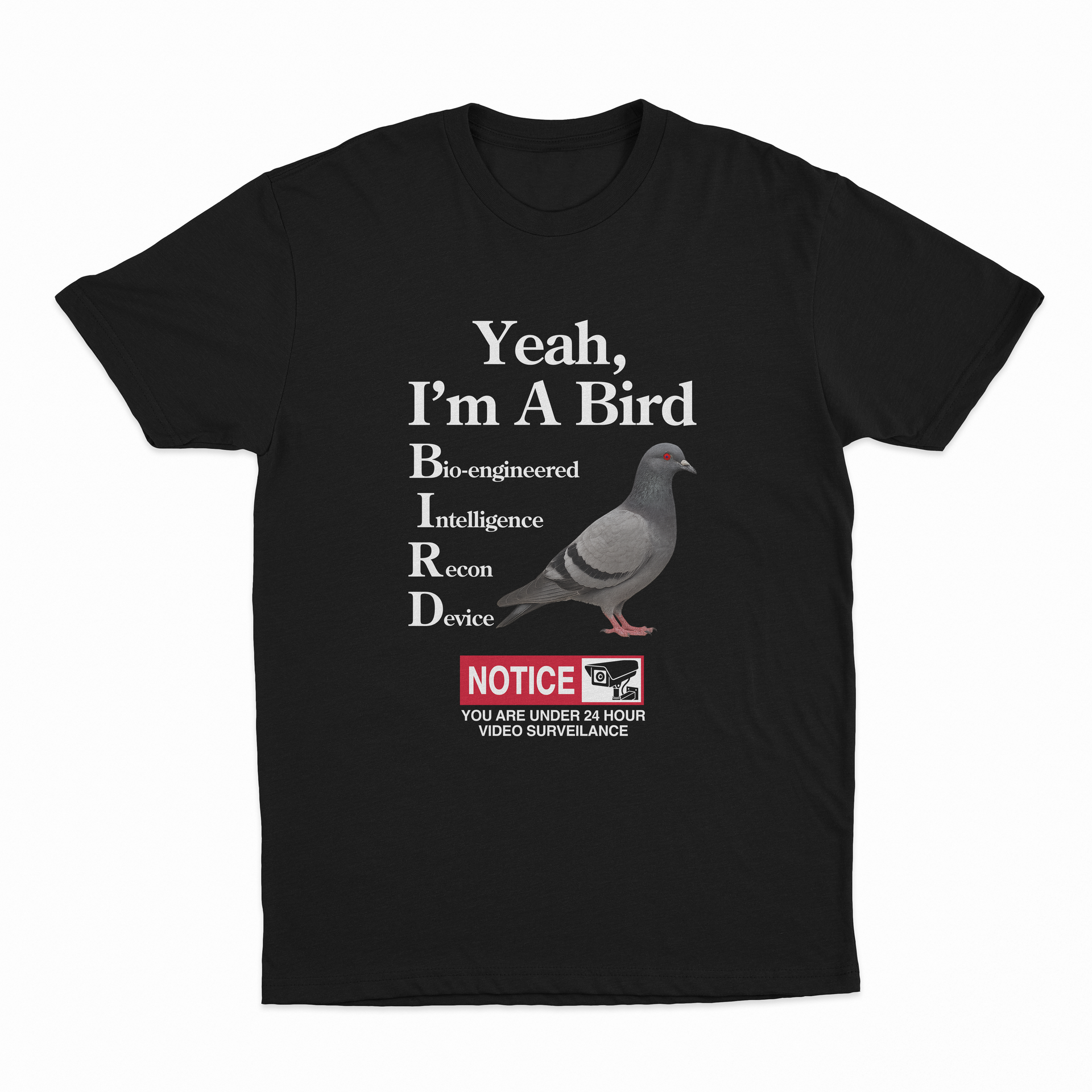 Yeah, I'm A Bird T-Shirt (WHITE)